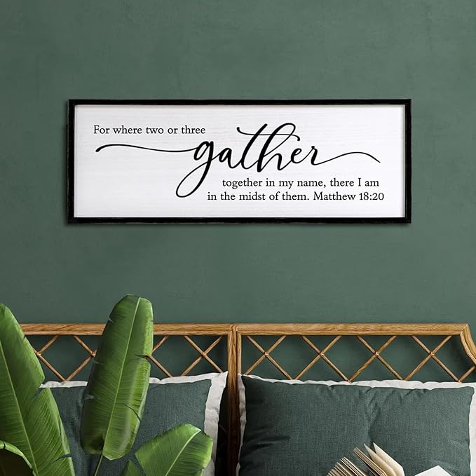 For Where Two or Three Gather in My Name, There I am in the Midst of Them Bible Verse Framed Wall Art, 40''×15'' Rustic Religious Christian Matthew 18:20 Sign, Inspirational Catholic Scripture Decor-Ruum Studio Home