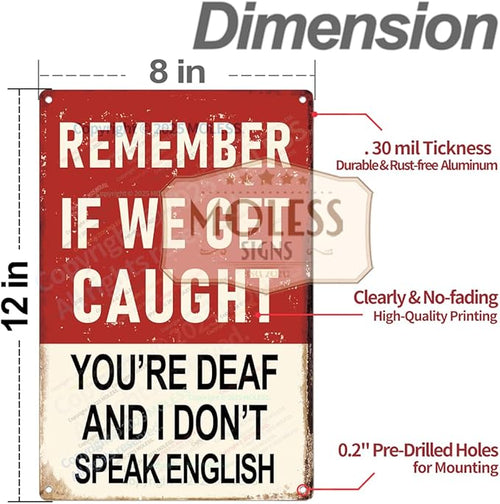 "Remember If We Get Caught" Funny Bar Sign or Man Cave Decor | 12x8″ Durable Vintage Metal Beer Signs Wall Decorations for Home Bar/Basement/Garage/Mancave, 2354-Ruum Studio Home