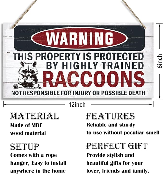 Funny Warning Signs, The Property is Protected By Highly Trained Raccoons Sign, Decorative Wood Hanging Wood Plaque, Raccoon Wall Decor, Backyard Decor, Home Garden Decor for Indoor Outdoor Use-Ruum Studio Home