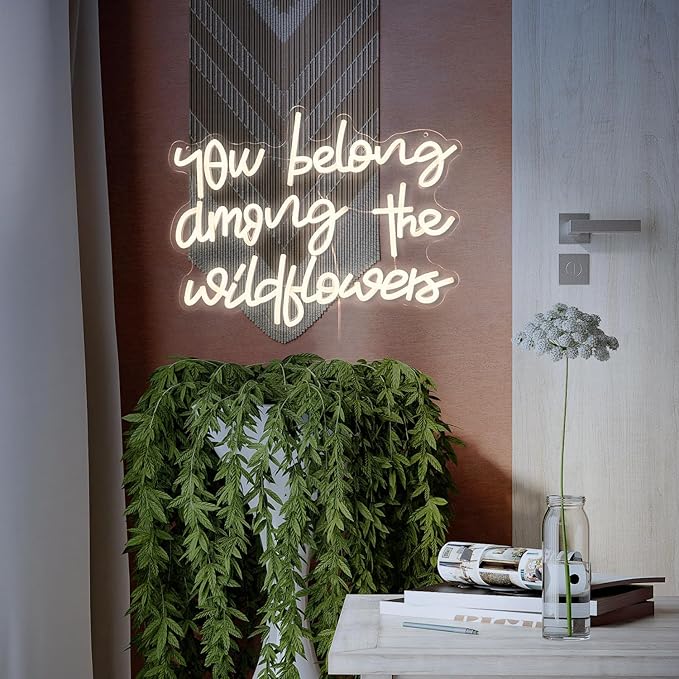 You Belong Among The Wildflowers Neon Sign for Wall Decor Dimmable Warm White LED Letters Neon Light for Living Room Garden Art Wall Neon Decor Personzalized Gift(16.5 * 12.6In)-Ruum Studio Home