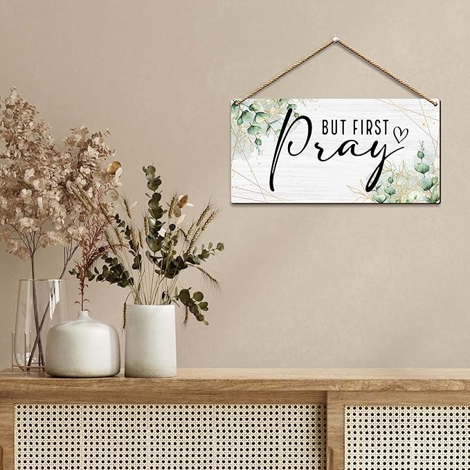 But First Pray Wooden Wall Sign - Inspirational Christian Home Decor with Rustic Farmhouse Style - Scripture Plaque for Bedroom, Office, or Church - Uplifting Gift for Believers. (057)-Ruum Studio Home