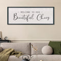comurdyo Welcome To Our Beautiful Chaos Wall Decor Art 32"X12" for Home Entryway Sign Large Wood Framed Wall Hanging (Black)-Ruum Studio Home