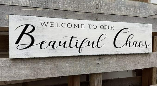 Welcome to Our Beautiful Chaos Sign, Farmhouse Wood Sign, Home and Living Room Decor Housewarming Gift Spring Home Decor (Beautiful Chaos) 4x16 Inch-Ruum Studio Home