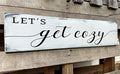 Let's Get Cozy Sign, Farmhouse Bedroom Wall Art Decor,Plaque Decorations Wood Sign for Housewarming Gift (Let's Get Cozy) 6x16 Inch-Ruum Studio Home