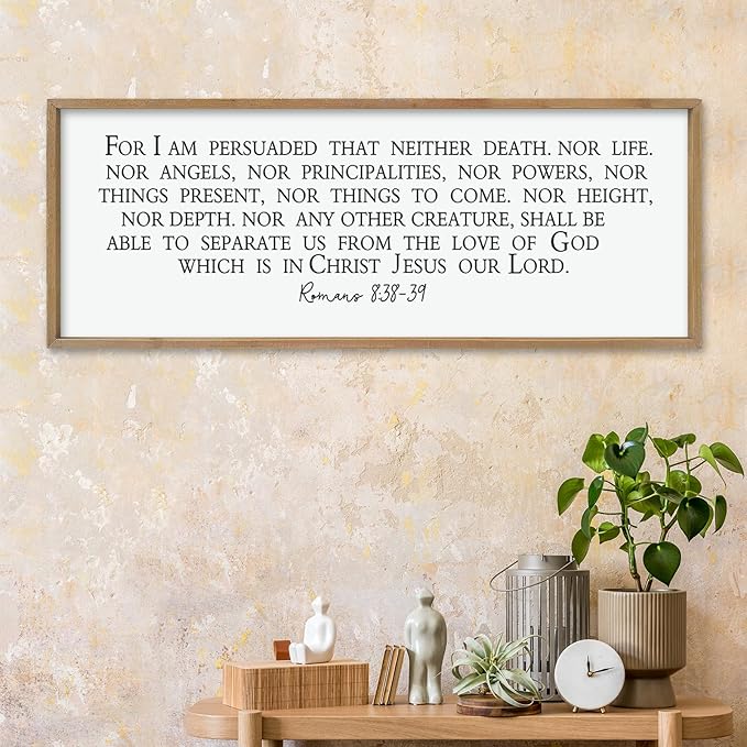 LuZhiQiang For I am Persuaded Wall Decor Art 40"×15" Romans 8:38-39 Sign Bible Verse Scripture Christian Large Wood Framed Wall Hanging (Wood)-Ruum Studio Home