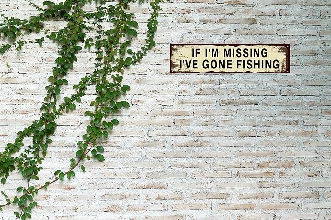 Vintage Tin Sign Retro Metal Funny If I'm Missing I've Gone Fishing Signs for Home Decor Stylish Wall Art Plaques Gift for Home Door Entrance Fence and Wall Decor in Every Room 16x4 in-Ruum Studio Home