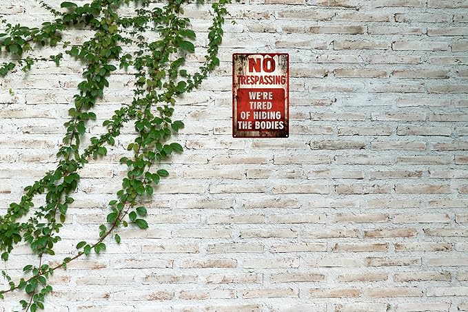 Vintage Tin Sign Retro Metal Funny No Trespassing Signs for Home Decor Stylish Wall Art Plaques Gift for Bathroom Kitchen and Gothic Wall Decor in Every Room 12x8 in-Ruum Studio Home